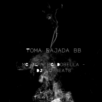 Toma Rajada Bb (Single)