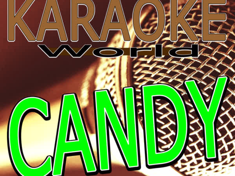 Candy (Originally Performed By Robbie Williams) [Karaoke Version] (Single)