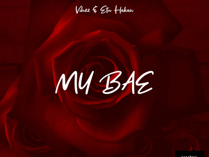 MY BAE (Single)