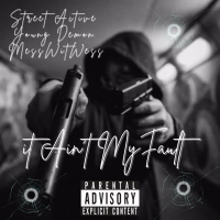 It Ain't My Fault (Single)