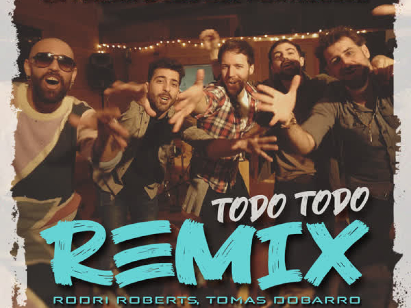 Todo Todo (Remix) (Single)