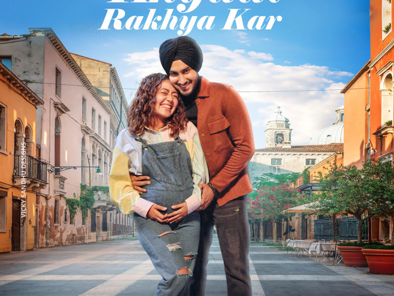 Khyaal Rakhya Kar (Single)