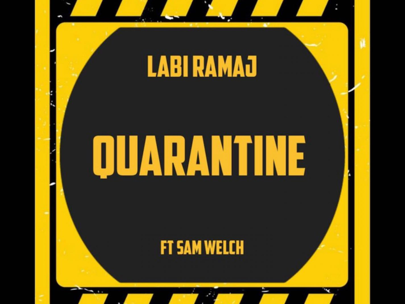 Quarantine (feat. Sam Welch) (Single)