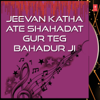 Jeevan Katha Ate Shahadat Guru Teg Bahadur Ji Part-7 Vol-20 (Single)