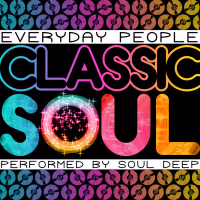 Everyday People: Classic Soul