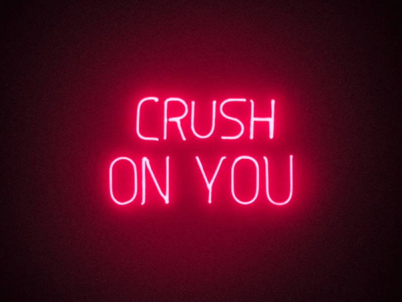 Crush On You (Single)