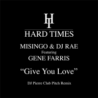 Give you Love (DJ Pierre Wild Pitch Remix) (Single)