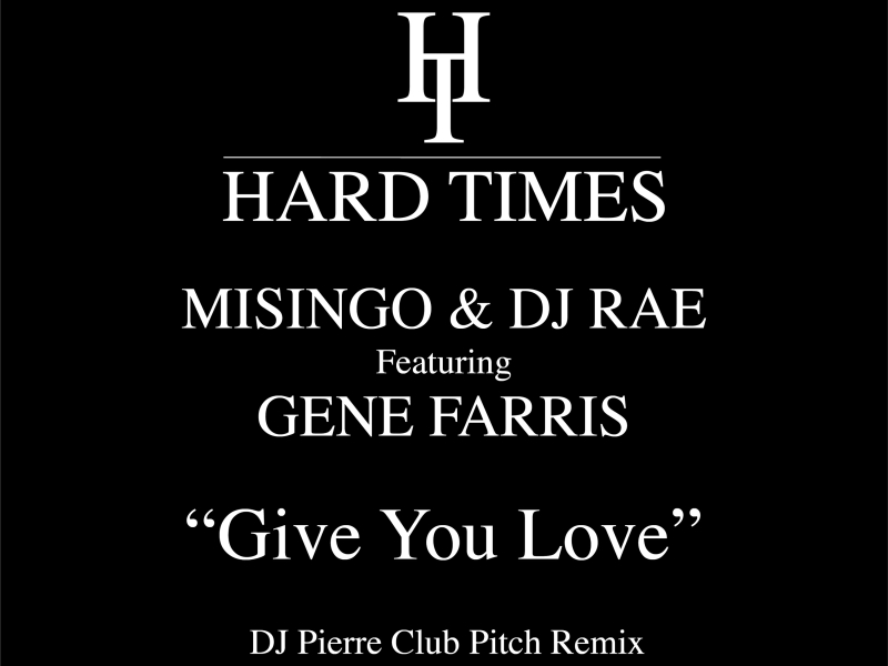 Give you Love (DJ Pierre Wild Pitch Remix) (Single)