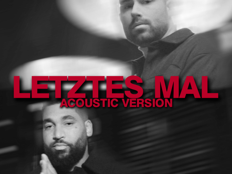 Letztes Mal (Acoustic)