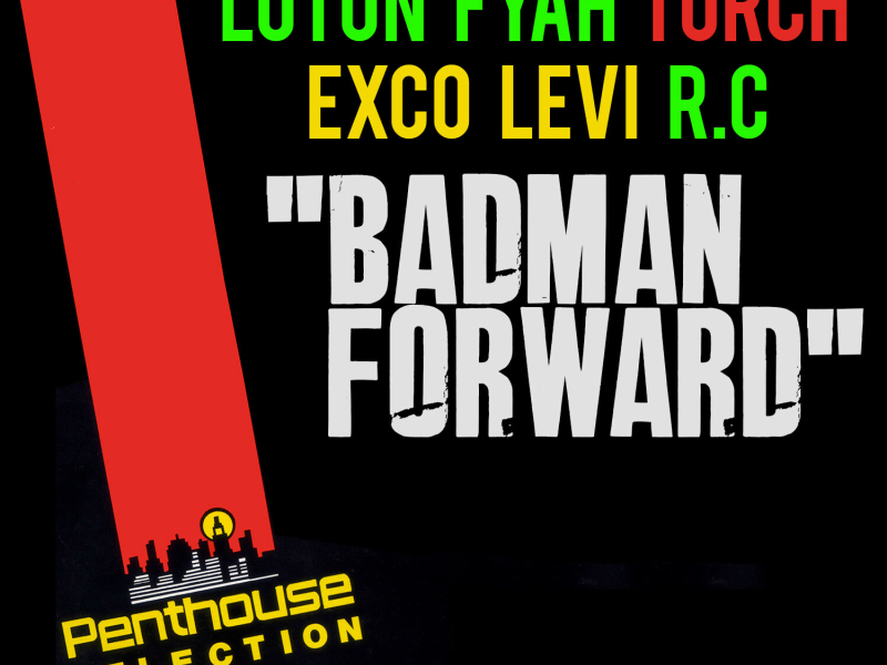 Badman Forward (Single)