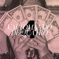 Vai Tomando de Quatro (Single)