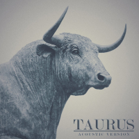Taurus (Acoustic) (Single)