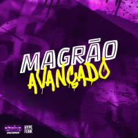 MAGRÃO AVANÇADO (Single)