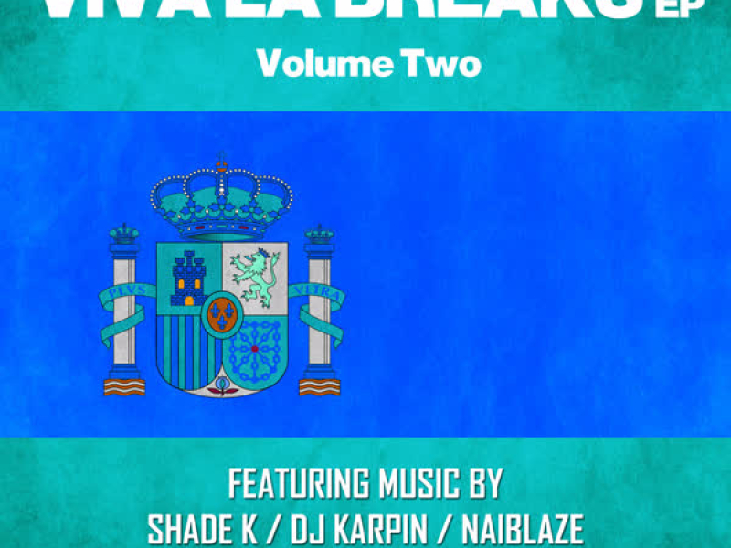 Viva La Breaks, Vol. 2 EP