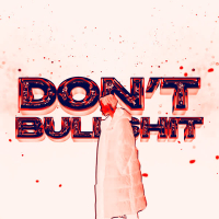 DON'T BULLSHIT (EP)