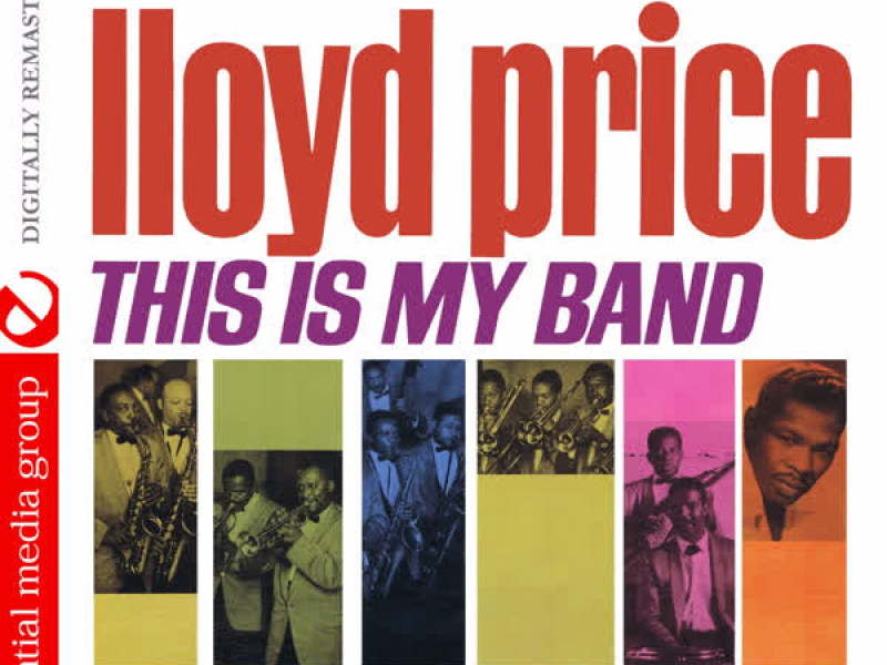 This Is My Band (Digitally Remastered)