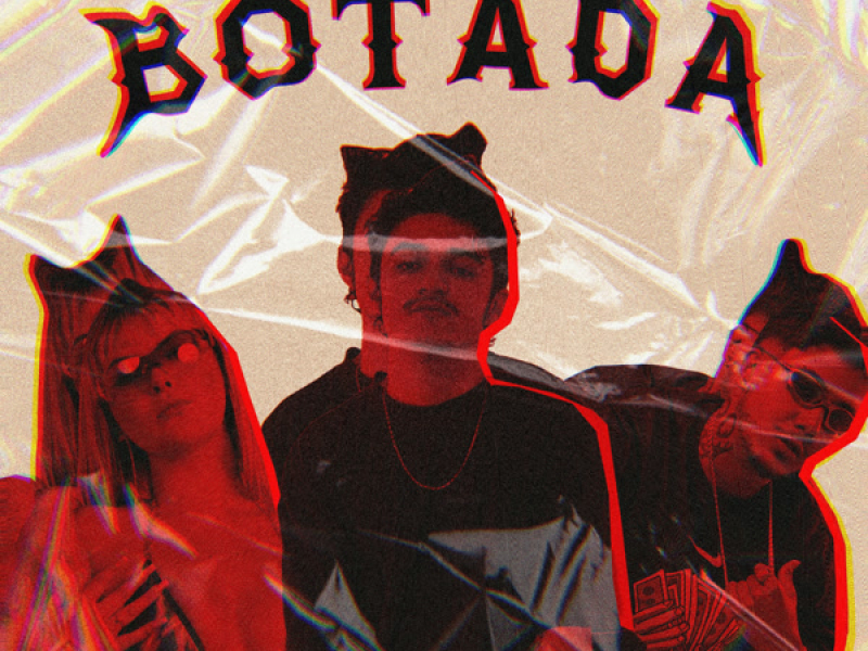 BOTADA (Single)