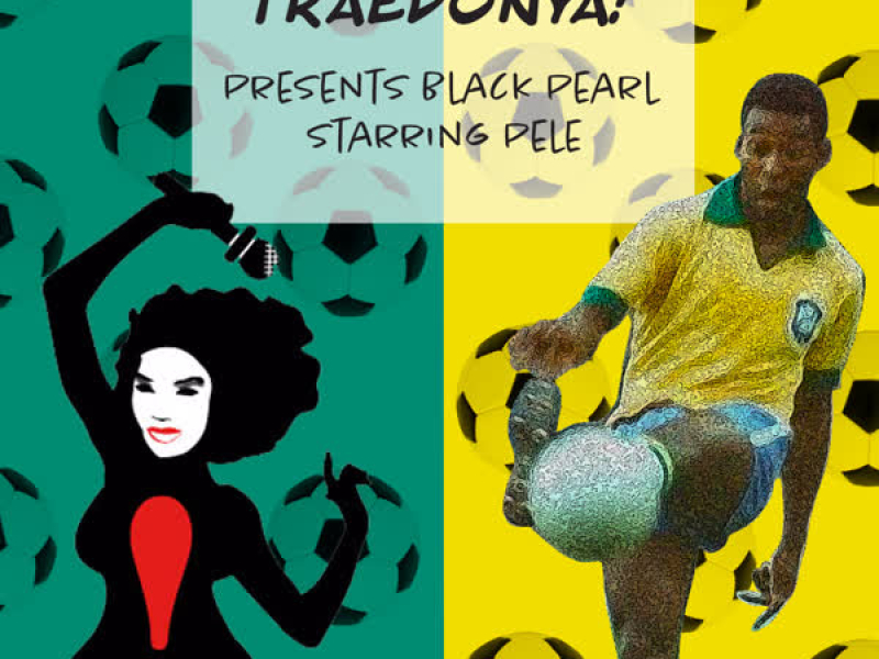 Black Pearl (Pele Song) (Extended Version) (Single)