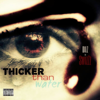 Thicker Than Water (feat. SwizZz) (Single)