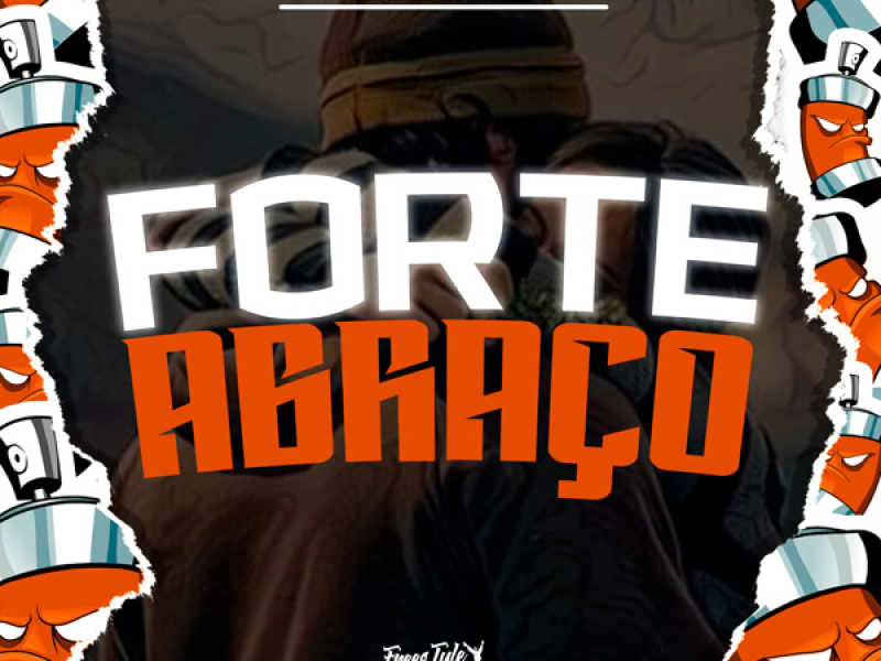Forte Abraço (Single)
