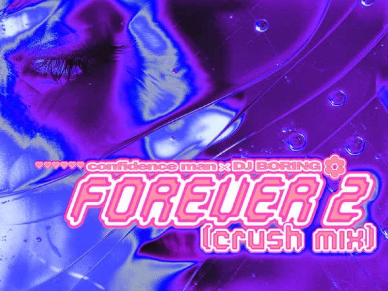 Forever 2 (Crush Mix) (Single)