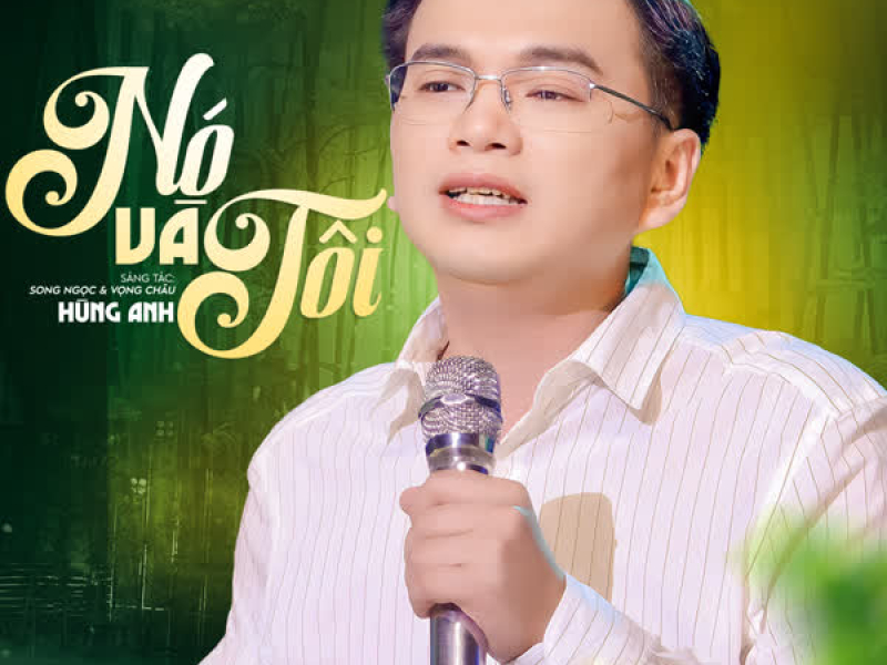 Nó Và Tôi (Single)