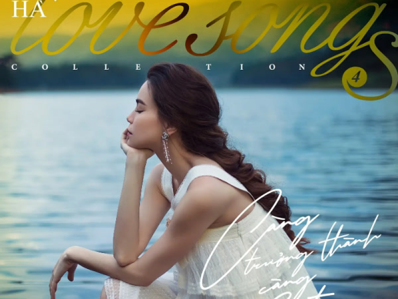 Love Songs Collection 4: Càng Trưởng Thành Càng Cô Đơn