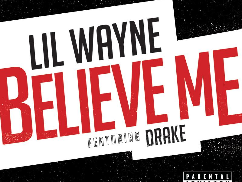 Believe Me (Single)