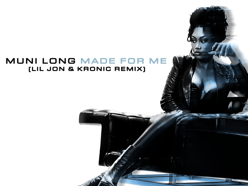 Made For Me (Lil Jon & Kronic Remix) (Single)