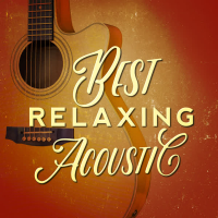 Best Relaxing Acoustic