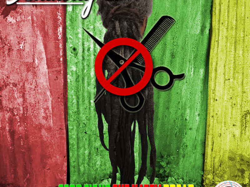 Stop Fight the Natty Dread (Single)