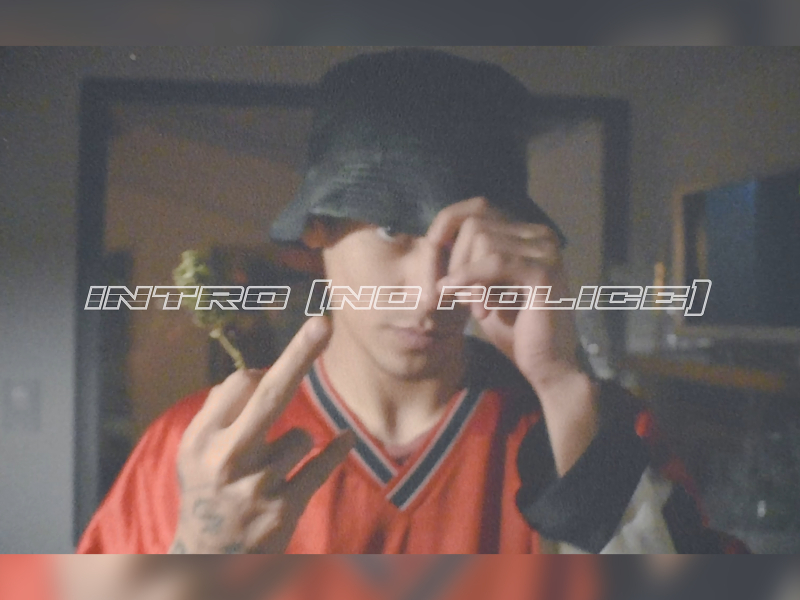 Intro (No Police) (Single)