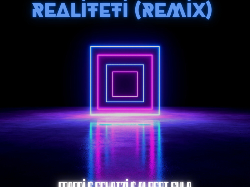 Realiteti (Remix) (Single)