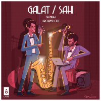 Galat / Sahi (Single)