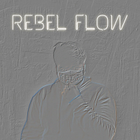 REBEL FLOW (Single)
