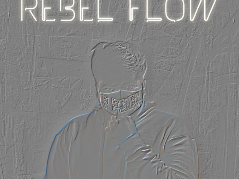 REBEL FLOW (Single)