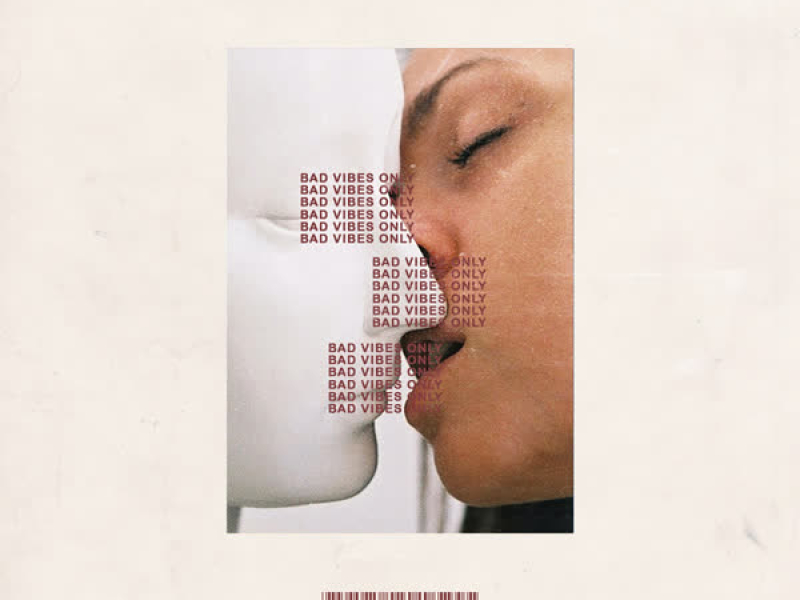 Bad Vibes Only (EP)
