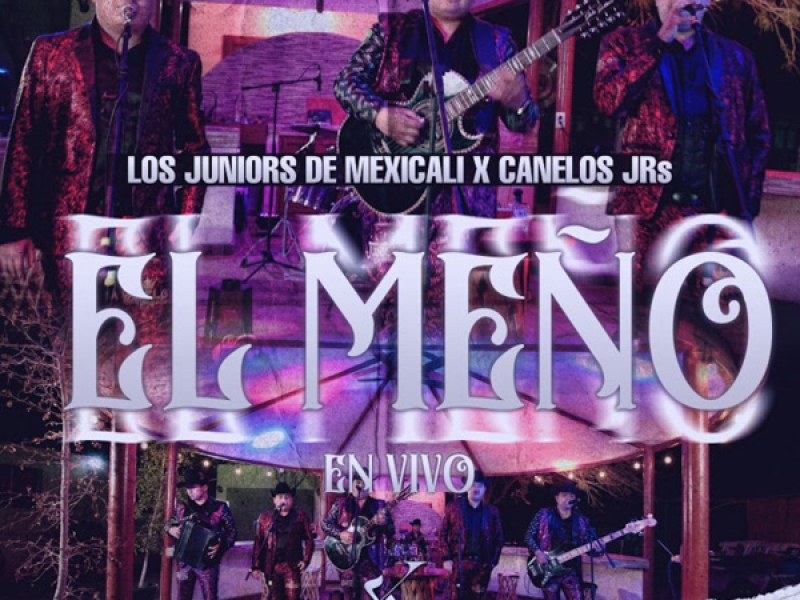 El Meño (En Vivo) (Single)