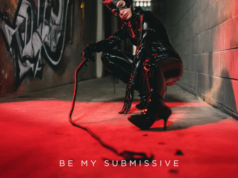 Be My Submissive (Single)