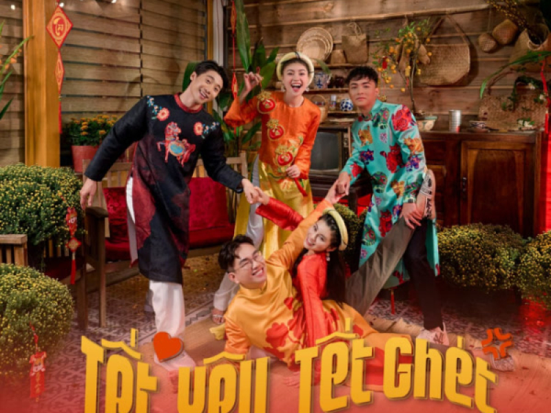 Tết Yêu, Tết Ghét (Single)