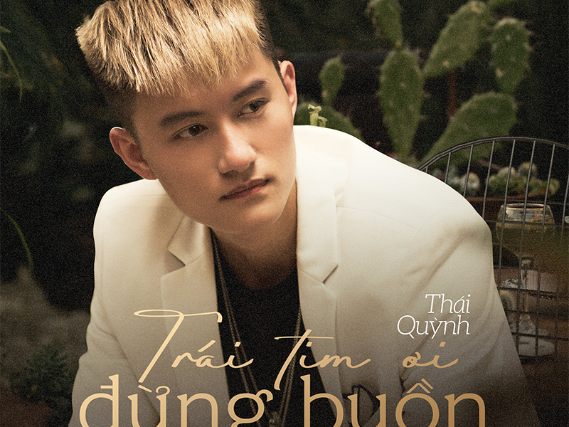 Trái Tim Ơi Đừng Buồn (Single)