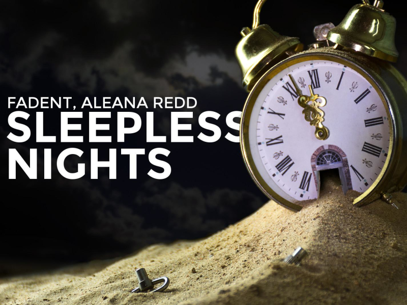 Sleepless Nights (feat. Aleana Redd) (Single)