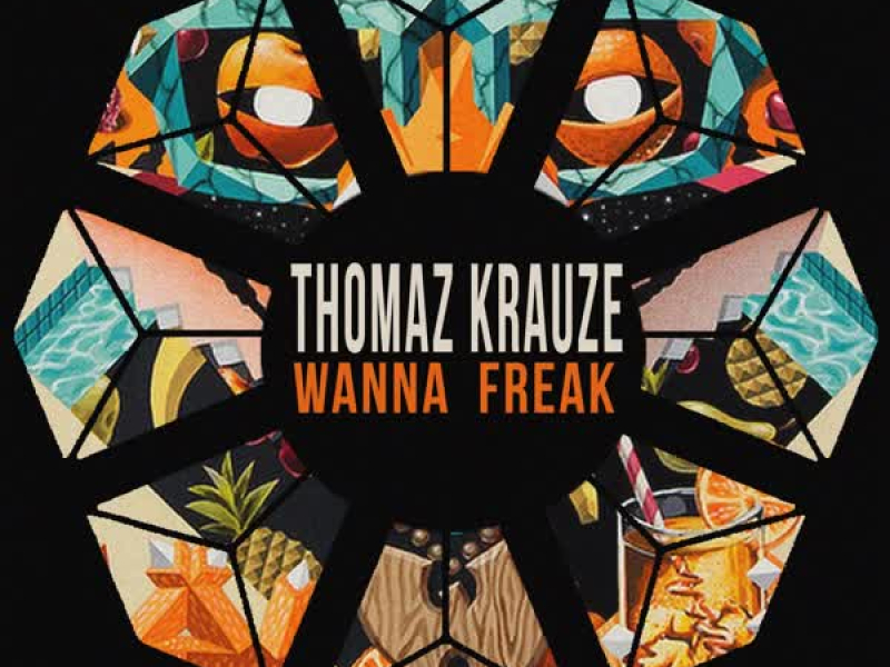 Wanna Freak (Single)