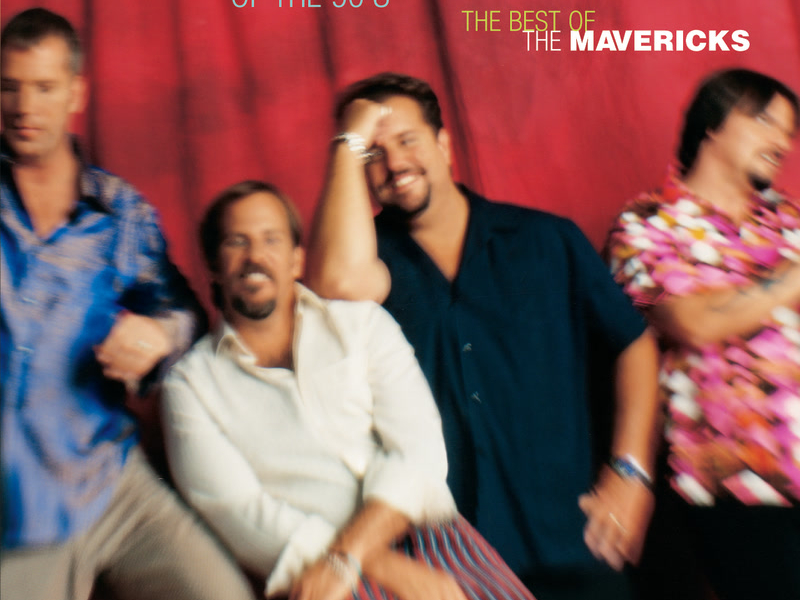 Super Colossal Smash Hits Of The 90's:  Best Of The Mavericks