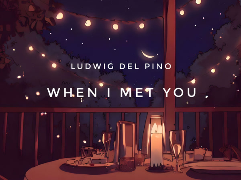 When I Met You (Single)