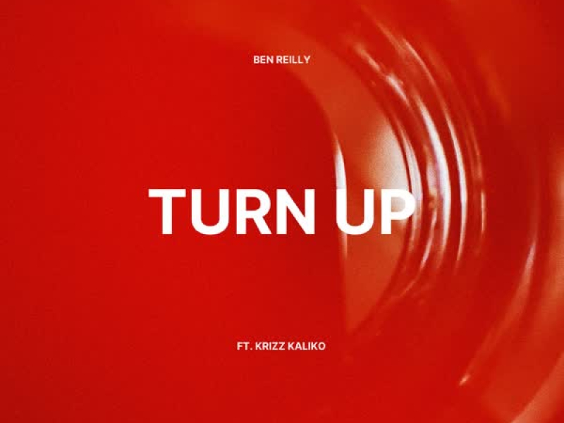 Turn Up (feat. Krizz Kaliko) (Single)