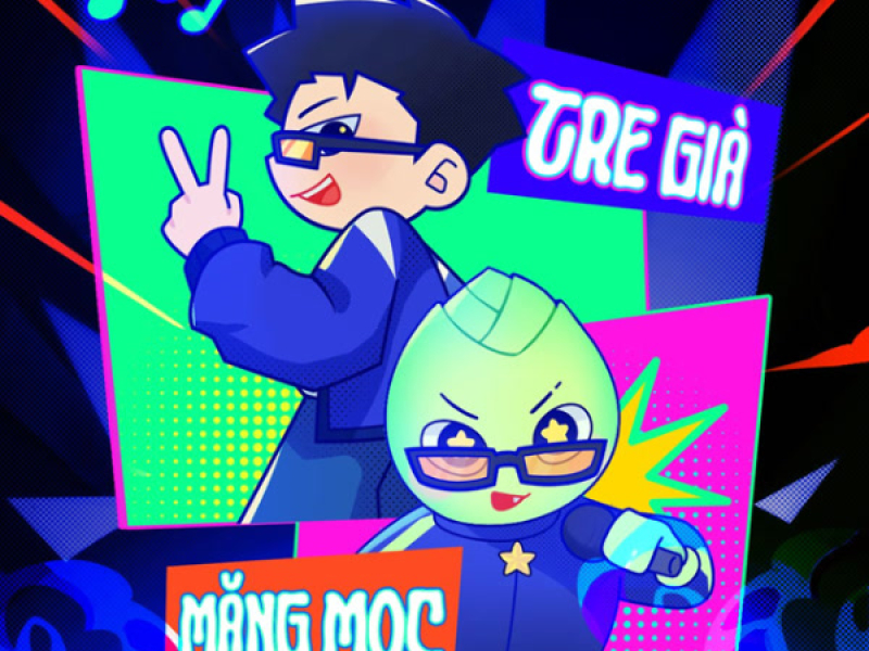 Tre Già Măng Mọc (Single)