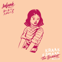 The Baddest (Kraak & Smaak Remix) (Single)