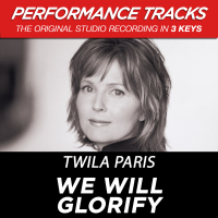 We Will Glorify (Performance Tracks) (Single)