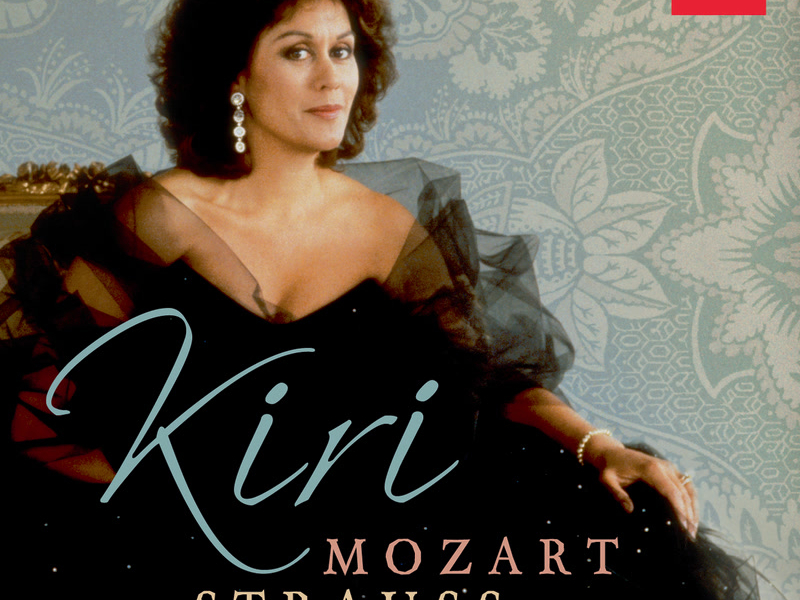 Kiri te Kanawa sings Mozart & Strauss